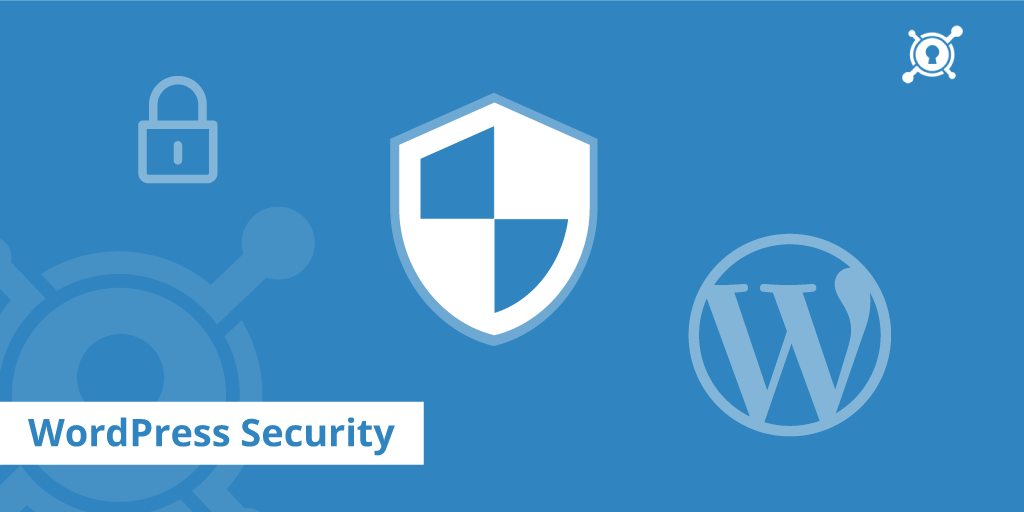 Top 11 Best Security Plugins for WordPress (2019)